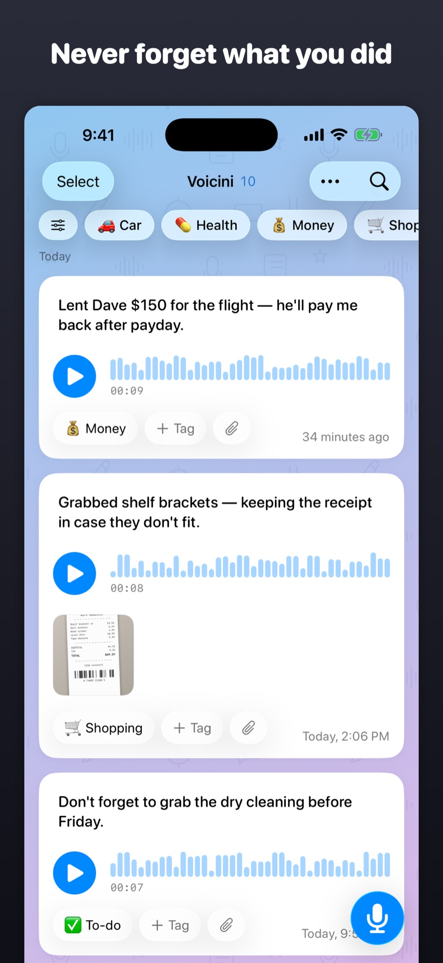 Never forget what you did — the chronological feed of voice notes